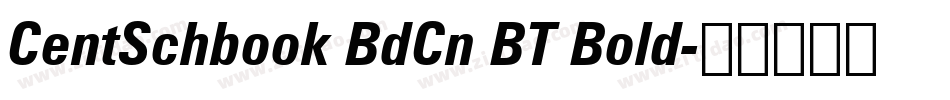 CentSchbook BdCn BT Bold字体转换